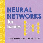 Chris Ferrie 178291, Sarah Kaiser 311224 - Neural Networks for Babies