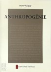 Henri Van Lier - Anthropogénie