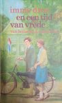 Imme Dros - En een tijd van vrede