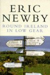 Eric Newby - Round Ireland in Low Gear