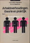 Reynaerts, W.H.J. - Arbeidsverhoudingen, theorie en praktijk