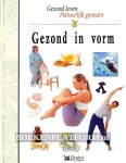 Graaff, Ans van der ea. - Gezond in vorm
