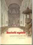 Snauwaert, L.  Pieteraerens, M. - Doorleefd mysterie / sacramenten en volksdevotie in Groot-Nevele