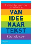 Karel Witteveen - Van idee naar tekst