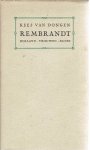 REMBRANDT - Kees van DONGEN - Rembrandt. Holland - Vrouwen - Kunst. REMBRANDT - Kees van DONGEN - Rembrandt. Holland - Vrouwen - Kunst.