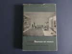 J.J. Vriend. - Bouwen en wonen.