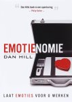 D. Hill - Emotienomie laat emoties voor u werken