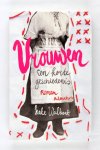 Walbert,  Kate - Vrouwen een korte geschiedenis. Recensie-exemplaar (2 foto's)