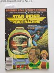 Star Rider Productions (Hrsg.): - Star Rider and the Peace Machine : No. 1 :