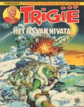Butterworth, Mike / Gerry Wood - Trigie 32, Het IJs van Nivata, Tweede Reeks, softcover, zeer goede staat Butterworth, Mike / Gerry Wood - Trigie 32, Het IJs van Nivata, Tweede Reeks, softcover, zeer goede staat