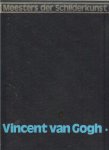 Dony Frans Mr. L. M. en Karel Braun & Anton P.A. Kops en Aad Rijpsma .. met heel veel zwart - wit & kleuren Illustraties - Vincent van Gogh .. Het komplete werk van Vincent van Gogh . . Alle tot nu toe bekende schilderijen van Het komplete werk van Vincent van Gogh .. met vele voorstudies en schetsen Deel 1