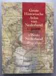 Wnhistatlas - Grote Historische Atlas van Nederland - Deel 1 West-Nederland 1839-1859