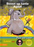 Loon, Paul van - Boven op tante Agaat