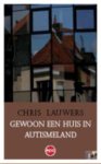 Chris Lauwers - Gewoon een huis in autismeland