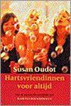 Oudot, Susan - Hartsvriendinnen voor altijd - Oudot, Susan