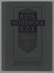 Noordbrabantse Christelijke Boerenbond - Huishoudboek N.C.B (3e druk)