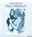 Deun, Charles van - Musee/Museum Paul Delvaux (GB/F)