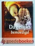 Poort, ds. J.J. - Dagelijks bemoedigd Poort, ds. J.J. - Dagelijks bemoedigd