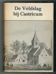 Kramer, M - De veldslag bij Castricum in 1799 : weken van angst. 