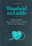 J.G. Fijnvandraat - Waarheid en liefde (2/3 joh.)