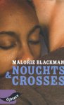 Malorie Blackman - Noughts & Crosses