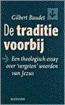 Gilbert Baudet - De traditie voorbij