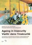 Jong, Willemijn de  et all - Ageing in insecurity vieillir dans l'insécurité Case studies on social security and gender in India and Burkina Faso