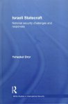 Dror, Yehezkel. - Israeli statecraft : national security challenges and responses.