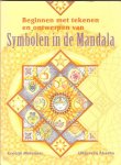 Molenaar, G. - Symbolen in de Mandala / via creativiteit een verbinding leggen met je innerlijk weten