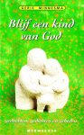 Gerie Minnesma - Blijf een kind van God