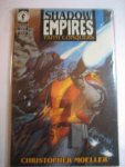 Christopher Moeller - Shadow Empires faith conquers 1 t/m 4 compleet Christopher Moeller - Shadow Empires faith conquers 1 t/m 4 compleet