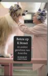 Margriet Oostveen - Botox Op K Street