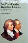 Fetzer, Günther - Die Klassiker der deutschen Literatur (Die 50 grossen Autoren von der Aufklärung bis zum Realismus) (DUITSTALIG)