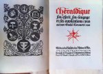 Gevaert Emile - L'HERALDIQUE : SON ESPRIT, SON LANGUAGE ET SES APPLICATIONS