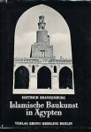 Brandenburg, Dietrich - Islamische Baukunst in Ägypten