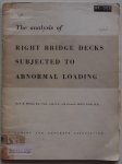 Morice P B, Struct E, Little G - The analysis of right bridge decks subjected to abnormal loading