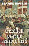 J. Bourin - Gezellen van de eeuwigheid