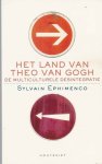 Ephimenco, S. - Het land van Theo van Gogh - De Multiculterele Desintegratie