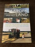 Duffhues, Ton / Pieper, Hein / Ploum, Franck - Waarden van het Land / verhalen van boeren en burgers over het platteland
