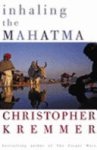 Christopher Kremmer 28397 - Inhaling the Mahatma