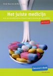 Henk Buurma, Marcel Bouvy - Het Juiste Medicijn / 2007 / Druk Heruitgave