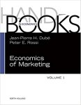 Jean-Pierre Dube, Peter E. Rossi - Handbook of the Economics of Marketing