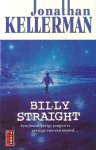 Kellerman, Jonathan - Billy Straight