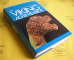 Foote, Peter and Wilson, David M. - The Viking Achievement. The society and culture of early medieval Scandinavia.