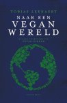 Tobias Leenaert 269721 - Naar een vegan wereld 