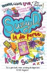 Karen Saunders - Suzy D. In de puree