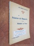 MARTIN, HENRY. - Les Peintres de Manuscrits et la Miniature en France. Étude critique. Illustrée de vingt-quatre reproductions hors texte.