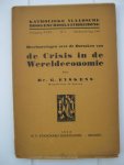 Eyskens, Gaston - Beschouwingen over de Oorzaken van de Crisis in de Wereldeconomie.