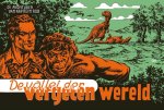 Pieter Kuhn, Evert Werkman - De vallei der vergeten wereld / De avonturen van Kapitein Rob / 7