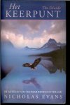 Evans, Nicholas .. Vertaald door  Hans Kooijman - Het keerpunt